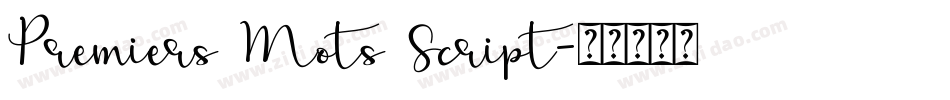 Premiers Mots Script字体转换